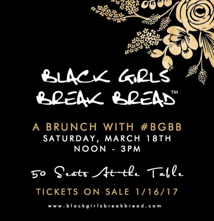 Brunch with Black Girls Break Bread - March 18, 2017